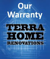 Terra Home Renovations Warranty